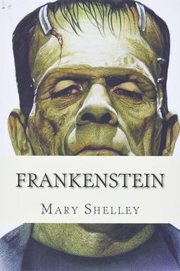 Mary Shelley’s Frankenstein 