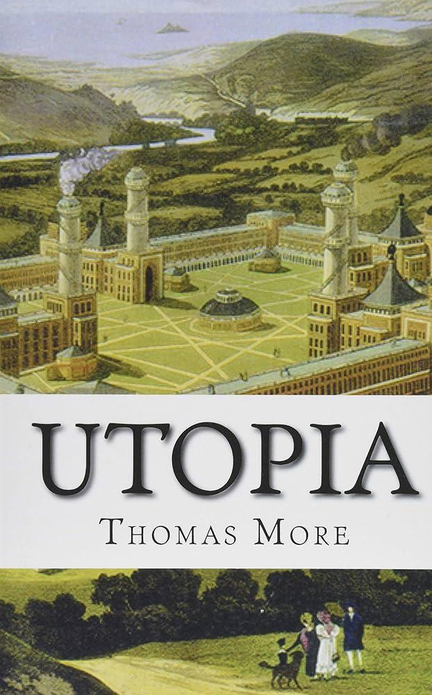 Utopia by Thomas More